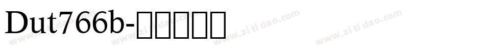 Dut766b字体转换