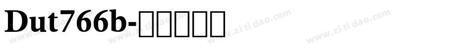 Dut766b字体转换