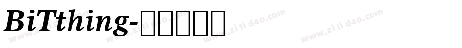 BiTthing字体转换