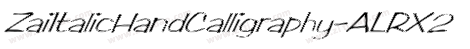 ZaiItalicHandCalligraphy-ALRX2字体转换 ZaiItalicHandCalligraphy-ALRX2字体转换