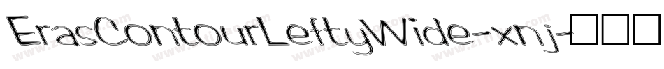 ErasContourLeftyWide-xnj字体转换 ErasContourLeftyWide-xnj字体转换