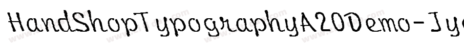 HandShopTypographyA20Demo-Jyqx字体转换