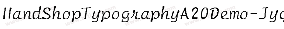 HandShopTypographyA20Demo-Jyqx字体转换