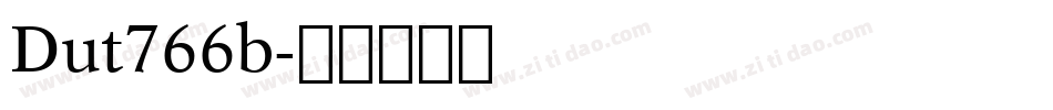 Dut766b字体转换