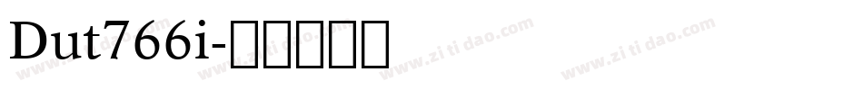 Dut766i字体转换