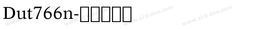 Dut766n字体转换