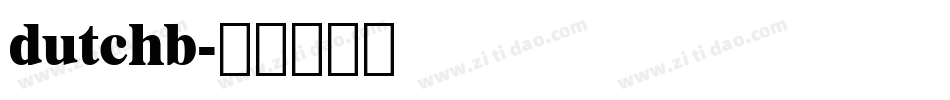 dutchb字体转换