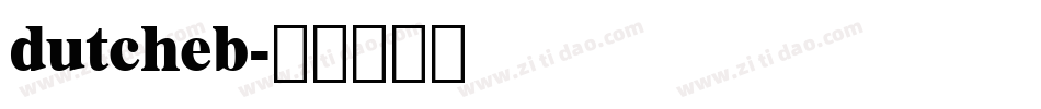 dutcheb字体转换