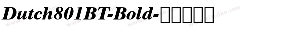 Dutch801BT-Bold字体转换