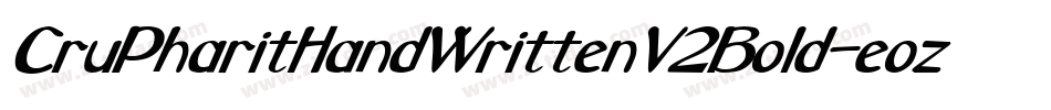 CruPharitHandWrittenV2Bold-eoz3字体转换