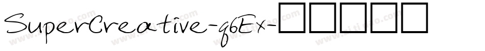 SuperCreative-q6Ex字体转换 SuperCreative-q6Ex字体转换