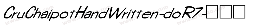 CruChaipotHandWritten-doR7字体转换