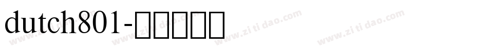 dutch801字体转换