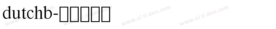 dutchb字体转换