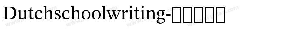 Dutchschoolwriting字体转换