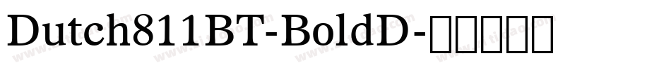 Dutch811BT-BoldD字体转换