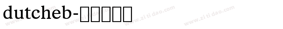 dutcheb字体转换