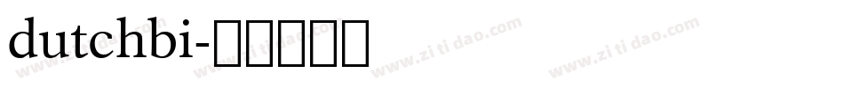 dutchbi字体转换
