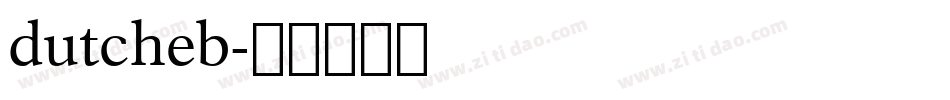 dutcheb字体转换