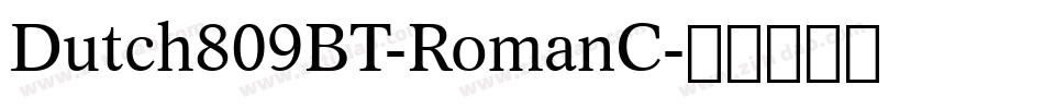 Dutch809BT-RomanC字体转换