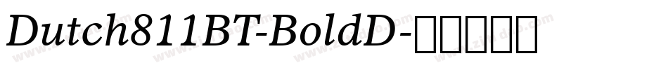 Dutch811BT-BoldD字体转换