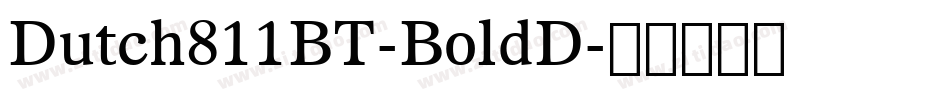 Dutch811BT-BoldD字体转换