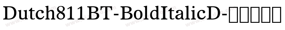 Dutch811BT-BoldItalicD字体转换