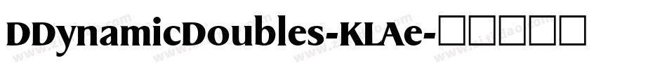 DDynamicDoubles-KLAe字体转换