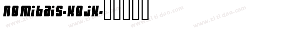 Nomitais-KOjX字体转换