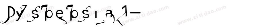 Dyspepsia1字体转换