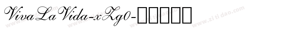 VivaLaVida-xZg0字体转换