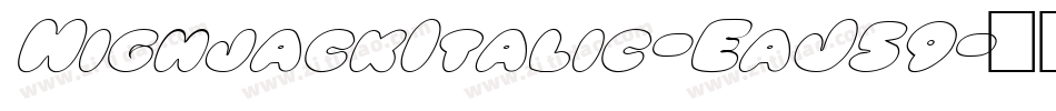 HighjackItalic-EaJ59字体转换