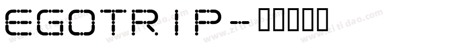 EGOTRIP字体转换