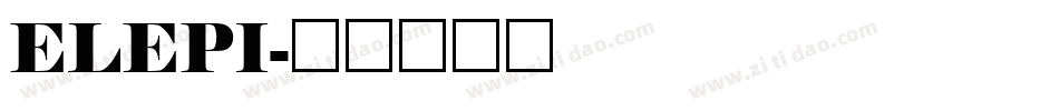ELEPI字体转换