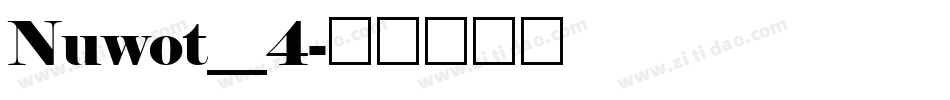Nuwot__4字体转换
