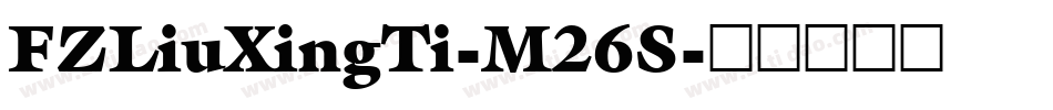 FZLiuXingTi-M26S字体转换