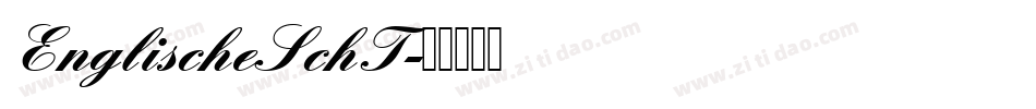 EnglischeSchT字体转换