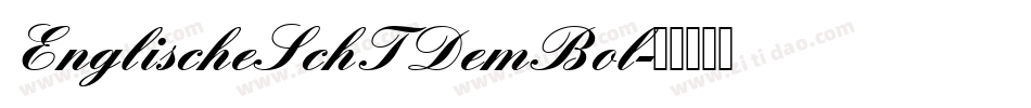 EnglischeSchTDemBol字体转换