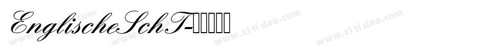 EnglischeSchT字体转换