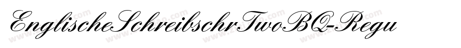 EnglischeSchreibschrTwoBQ-Regular字体转换