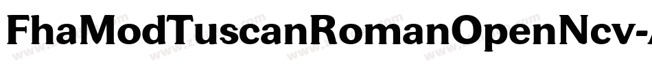 FhaModTuscanRomanOpenNcv-AW37字体转换