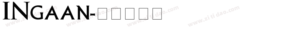INgaan字体转换