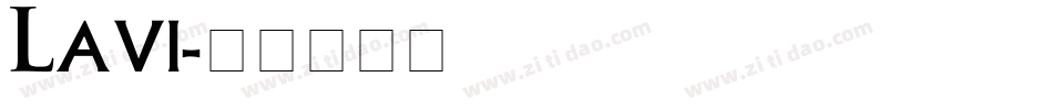 Lavi字体转换