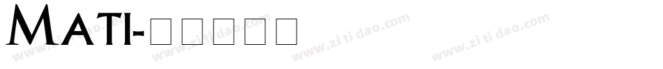 Mati字体转换