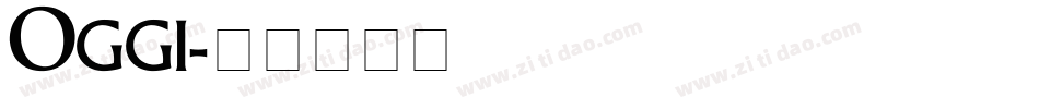 Oggi字体转换
