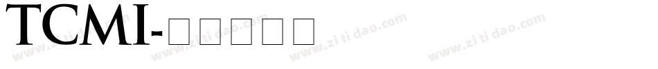 TCMI字体转换
