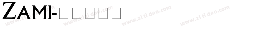 Zami字体转换