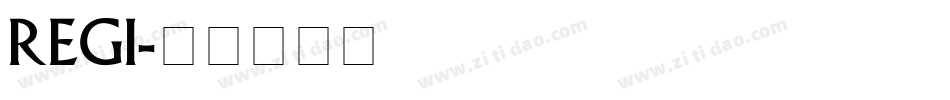 regi字体转换