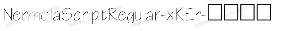 NermolaScriptRegular-xKEr字体转换
