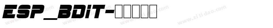 ESP_BDIT字体转换